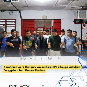 Komitmen Zero Halinar, Lapas Kelas IIA Sibolga Lakukan Penggeledahan Kamar Hunian