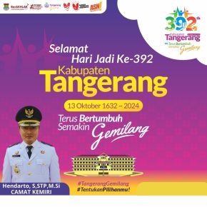 Kabupaten Tangerang Akan Rayakan Hari Jadi Ke-392 dengan Tema “Terus Bertumbuh Semakin Gemilang”