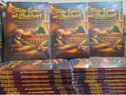 Penulis Kenalkan Buku “Tinta Emas al-Bukhari”, Tegaskan Tradisi Tarawih 20 Rakaat Berdasar Riwayat Hadits