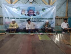 Di Tengah Kesibukan, Ketua PWNU Banten Hadiri Kajian Rutin Mamang Bibi Banten & M3CB di Jayanti