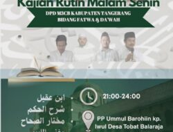 Perkuat Ukhuwah Ulama dan Santri, DPD M3CB Kabupaten Tangerang Gelar Kajian Rutin Malam Senin di PP Ummul Barohiin