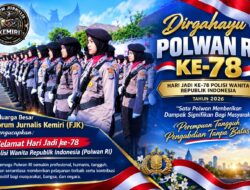 Keluarga Besar Forum Jurnalis Kemiri (FJK) Ucapkan Selamat Hari Jadi ke-78 Polwan RI